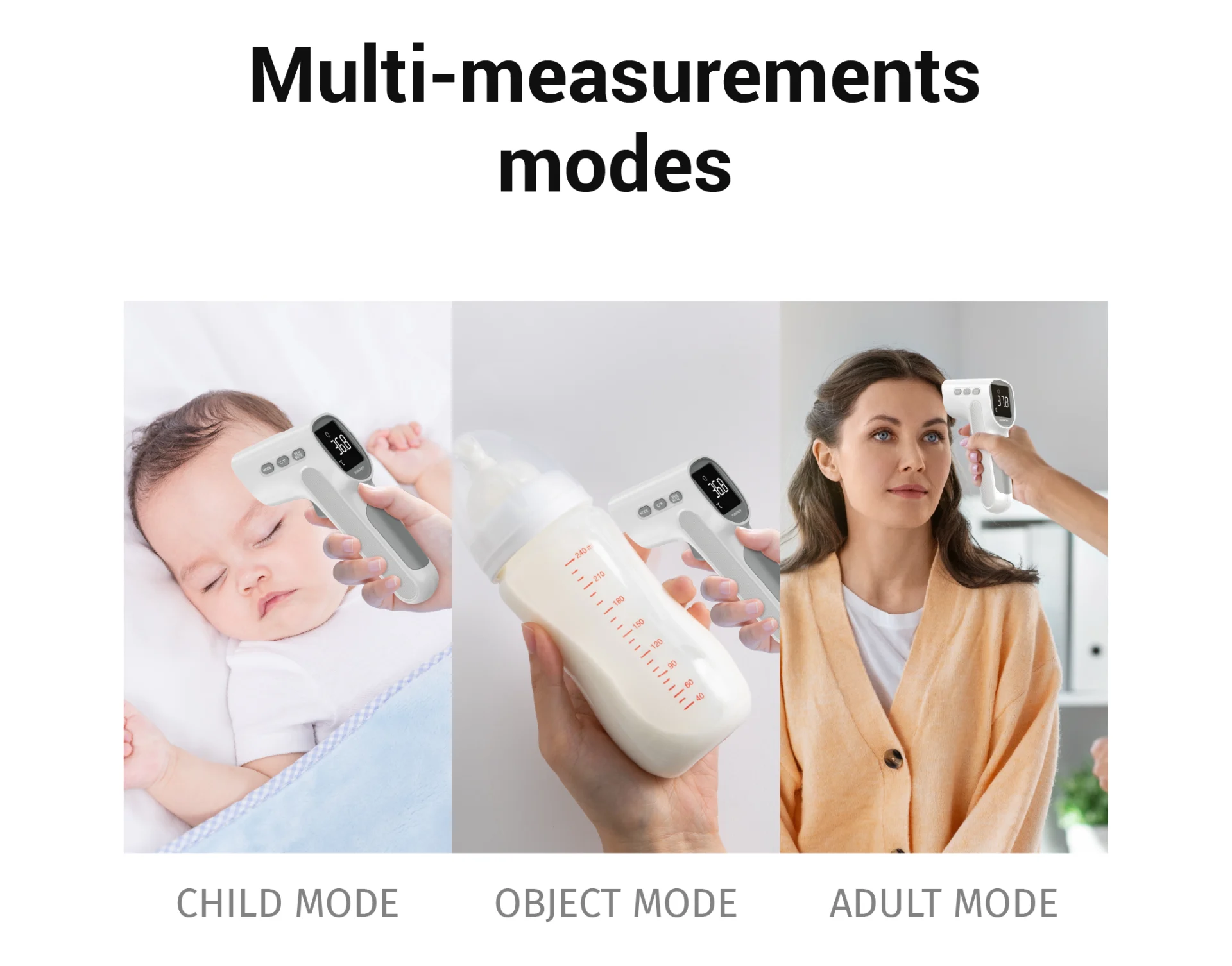 Multiple Measurement Modes